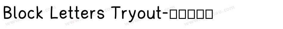 Block Letters Tryout字体转换